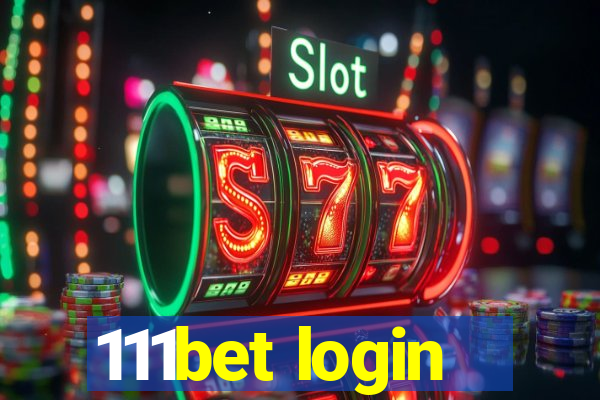 111bet login